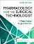 Picture of Book Pharmacology for the Surgical Technologist