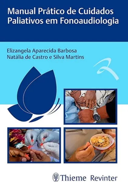 Imagem de Manual Prático de Cuidados Paliativos em Fonoaudiologia