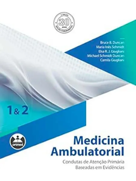 Imagem de Medicina Ambulatorial : Condutas de Atenção Primária baseadas em Evidências