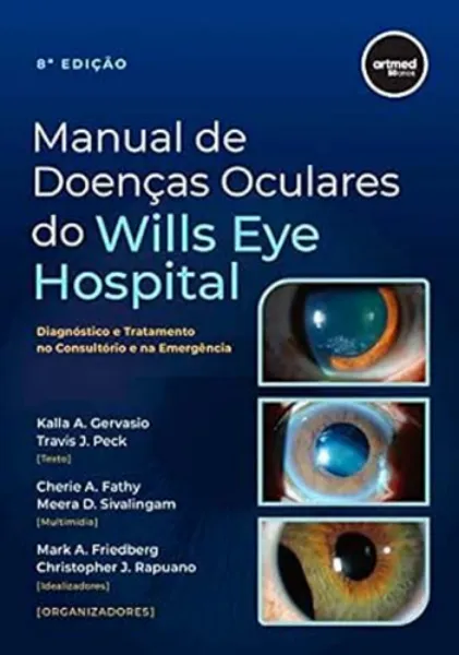 Imagem de Manual de Doenças Oculares do Wills Eye Hospital : Diagnóstico e Tratamento no Consultório e na Emergência