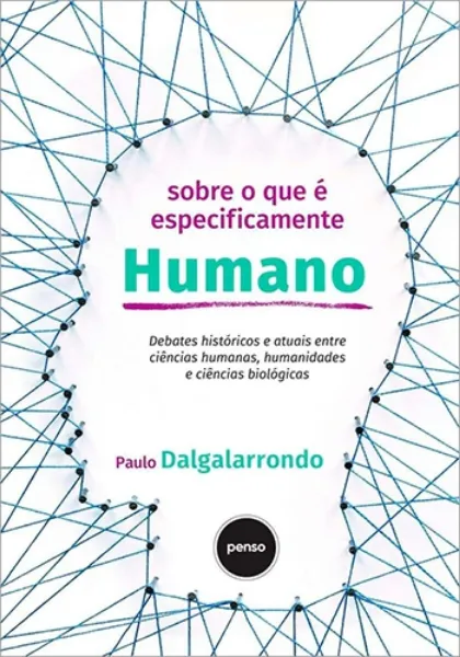 Imagem de Sobre o que é Especificamente Humano