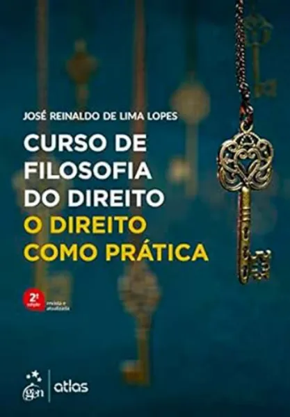 Imagem de Curso de Filosofia do Direito - O Direito Como Prática