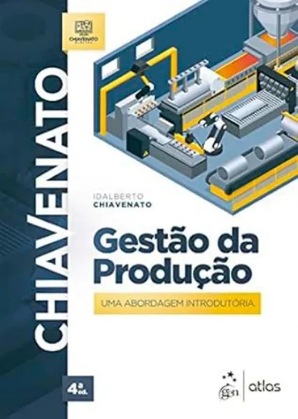 Imagem de Gestão da Produção - Uma Abordagem Introdutória