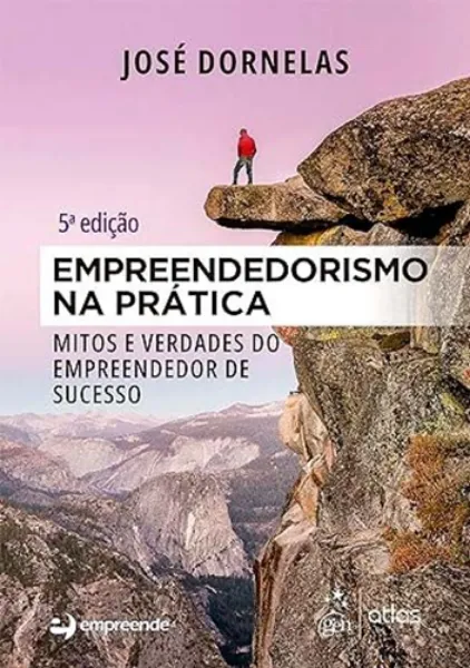 Imagem de Empreendedorismo na Prática - Mitos e Verdades do Empreendedor de Sucesso