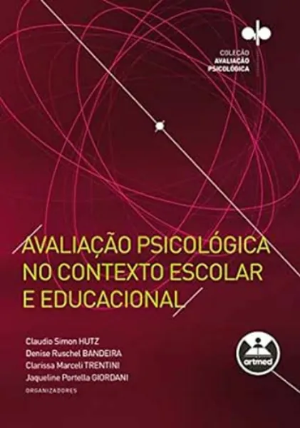 Imagem de Avaliação Psicológica no Contexto Escolar e Educacional