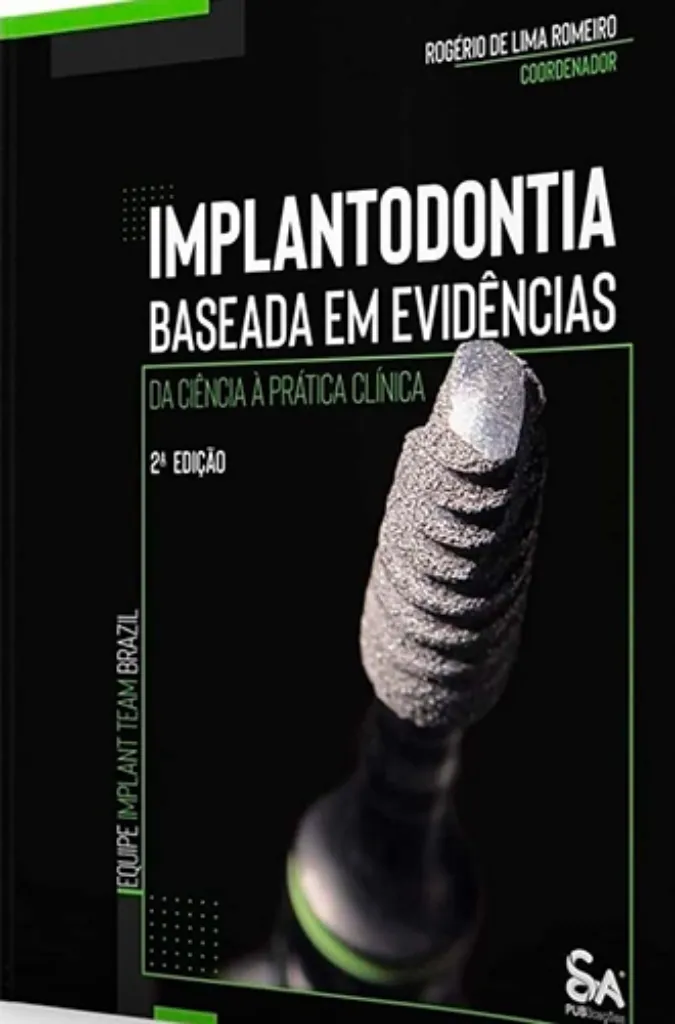 Imagem de Implantodontia Baseada em Evidências : Da Ciência à Prática Clínica
