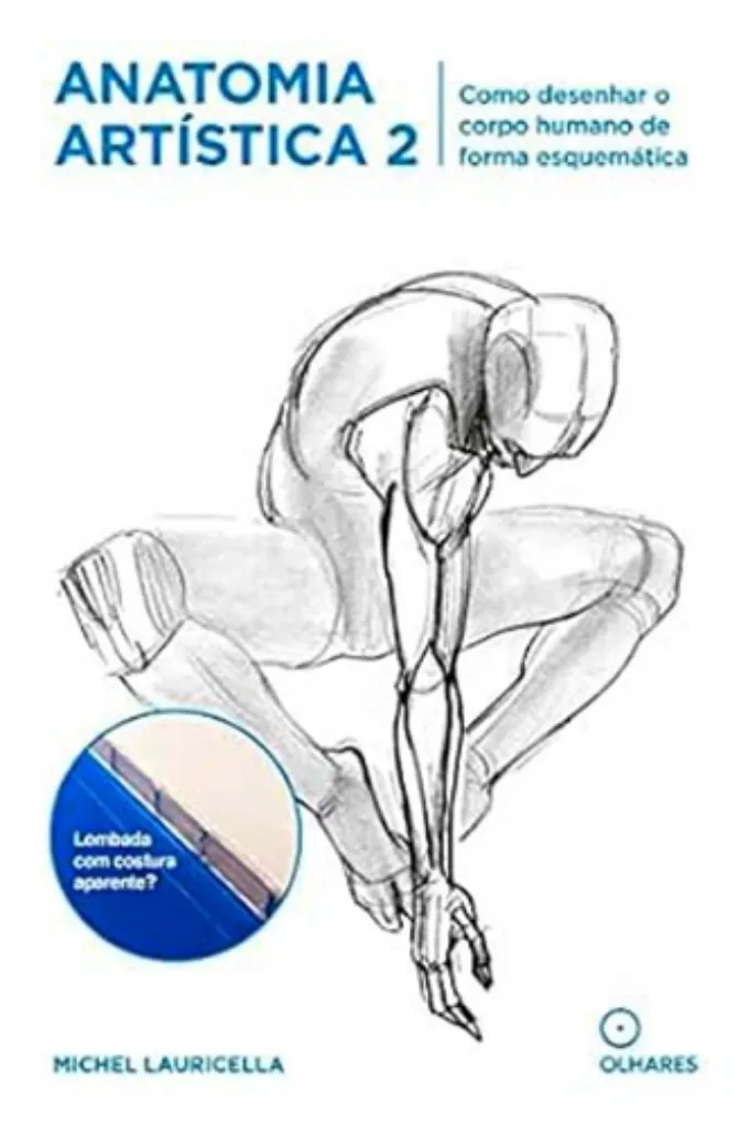 Imagem de Anatomia Artística 2 - Como Desenhar o Corpo Humano de Forma Esquemática