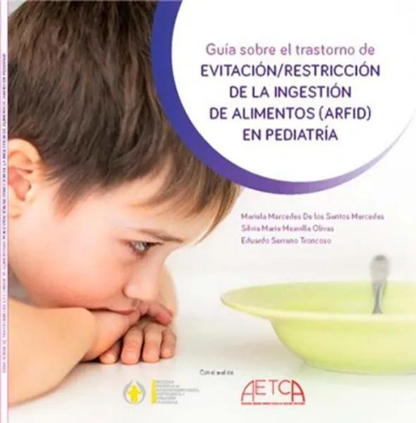 Imagem de Guía Sobre el Trastorno de Evitación/Restricción de la Ingestión de Alimentos (ARFID) en Pediatría