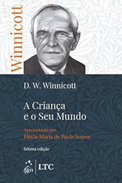 Imagem de A Criança e o Seu Mundo