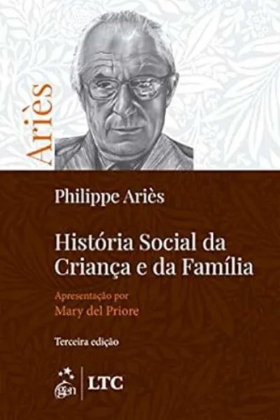 Imagem de História Social da Criança e da Família