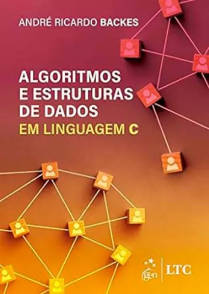 Imagem de Algoritmos e Estruturas de Dados em Linguagem C
