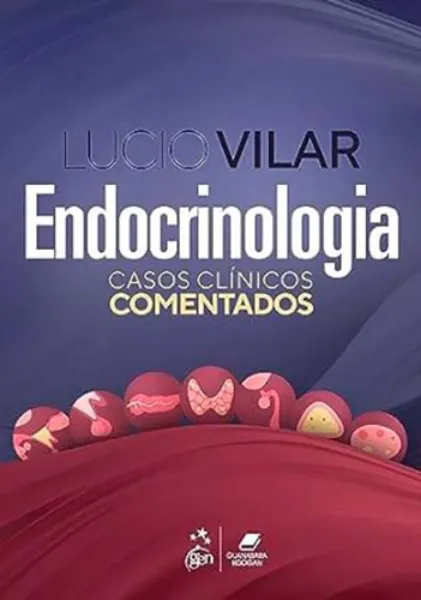 Imagem de Endocrinologia - Casos Clínicos Comentados