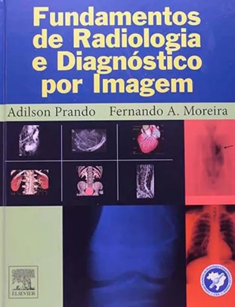 Imagem de Fundamentos de Radiologia e Diagnóstico por Imagem