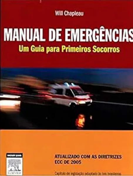 Imagem de Manual de Emergências - Um Guia Para Primeiros Socorros