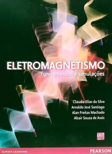 Imagem de Eletromagnetismo : Fundamentos e Simulações