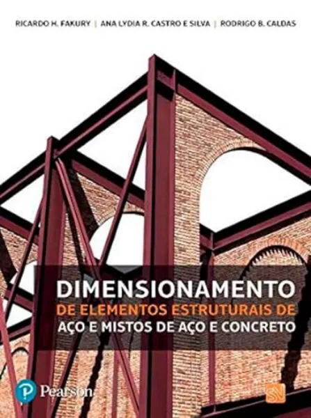 Imagem de Dimensionamento de Elementos Estruturais de Aço e Mistos de Aço e Concreto