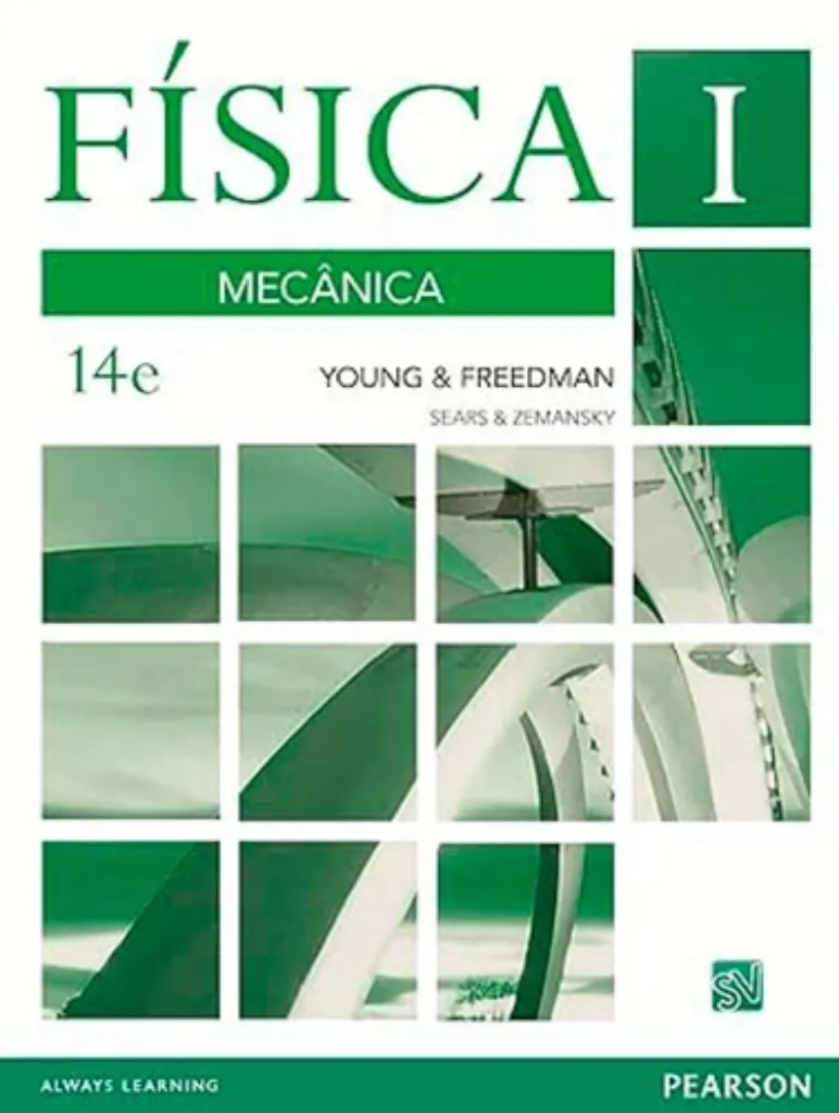 Imagem de Física de Sears & Zemansky - Vol. I : Mecânica