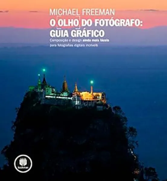 Imagem de O Olho do Fotógrafo : Guia Gráfico