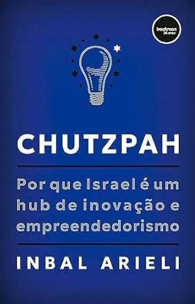 Imagem de Chutzpah - Por que Israel é um Hub de Inovação e Empreendedorismo