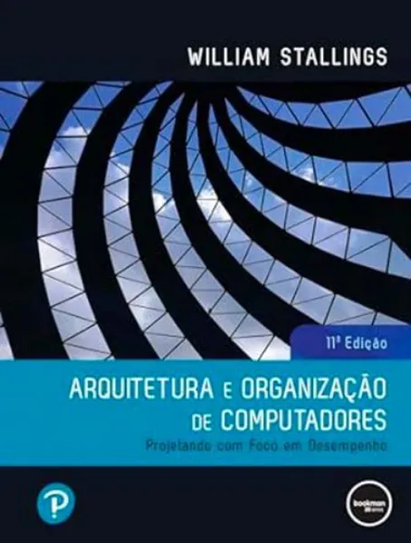 Imagem de Arquitetura e Organização de Computadores - Projetando com Foco em Desempenho