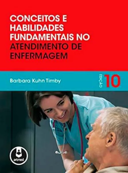 Imagem de Conceitos e Habilidades Fundamentais no Atendimento de Enfermagem