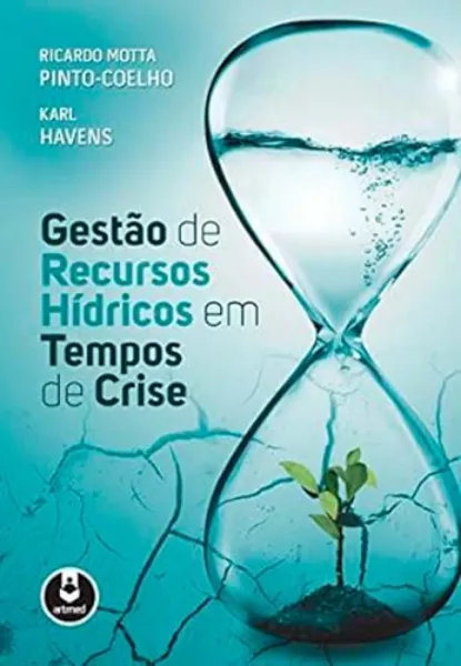 Imagem de Gestão de Recursos Hídricos em Tempos de Crise