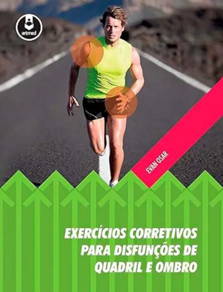Imagem de Exercícios Corretivos para Disfunções de Quadril e Ombro