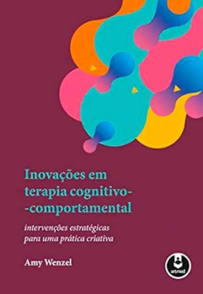 Imagem de Inovações em Terapia Cognitivo-Comportamental - Intervenções Estratégicas Para Uma Prática Criativa