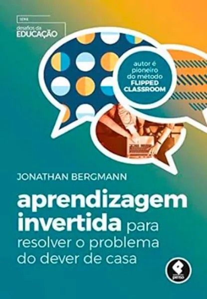 Imagem de Aprendizagem Invertida para Resolver o Problema do Dever de Casa