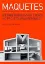 Picture of Book Maquetes - A Representação do Espaço no Projeto Arquitetônico