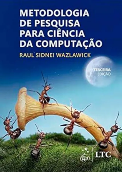 Imagem de Metodologia de Pesquisa para Ciência da Computação