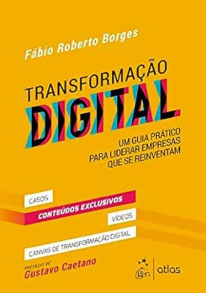 Imagem de Transformação Digital - Um Guia Prático Para Liderar Empresas que se Reinventam