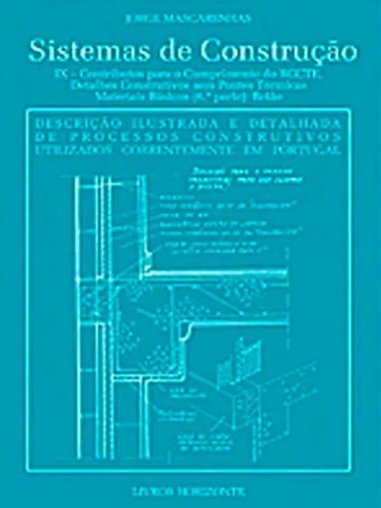 Imagem de Sistemas de Construção IX - Contributos para o Cumprimento do RCCTE, Detalhes Construtivos sem Pontes Térmicas, Materiais Básicos (6ª Parte) : O Betão