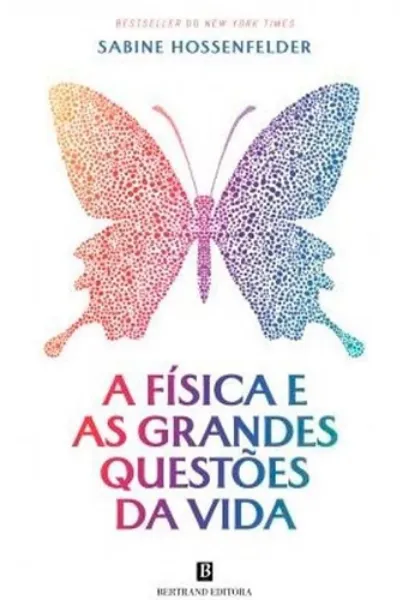 Imagem de A Física e as Grandes Questões da Vida