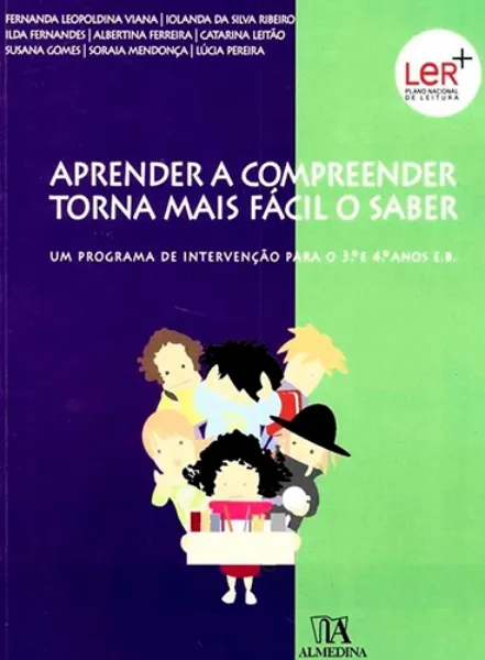 Imagem de Aprender a Compreender Torna Mais Fácil o Saber - Um programa de intervenção para o 3.º e 4.º Anos E.B