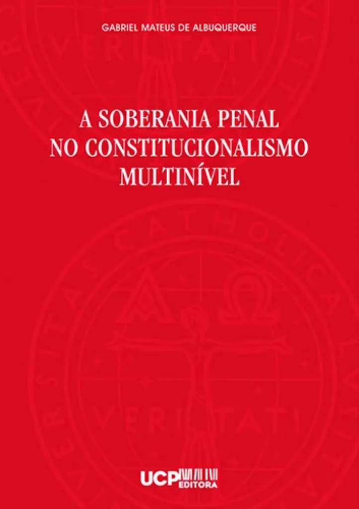 Imagem de A Soberania Penal no Constitucionalismo Multinível