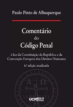 Picture of Book Comentário ao Código Penal - À Luz da Constituição da República e da Convenção Europeia dos Direitos Humanos
