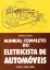 Imagem de Manual Completo do Eletricista de Automóveis