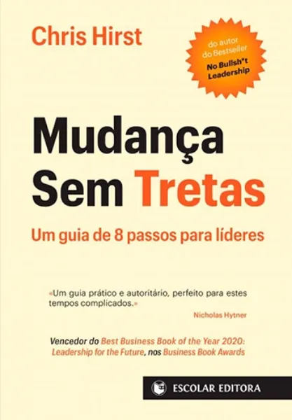 Imagem de Mudança sem Tretas - Um Guia de 8 Passos para Líderes