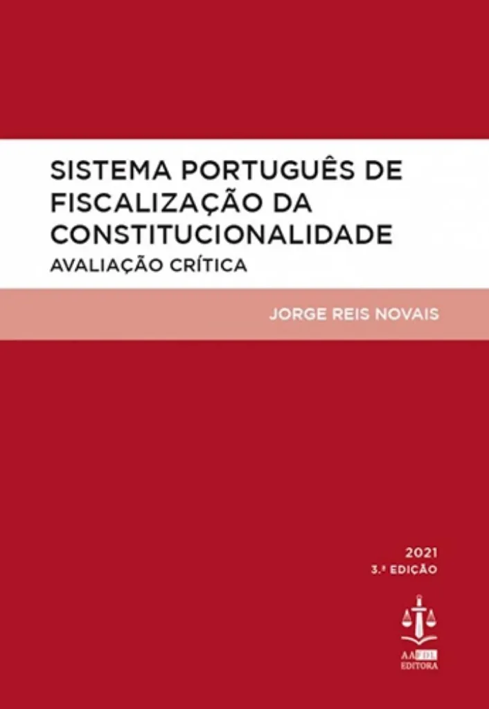 Imagem de Sistema Português de Fiscalização da Constitucionalidade - Avaliação Crítica