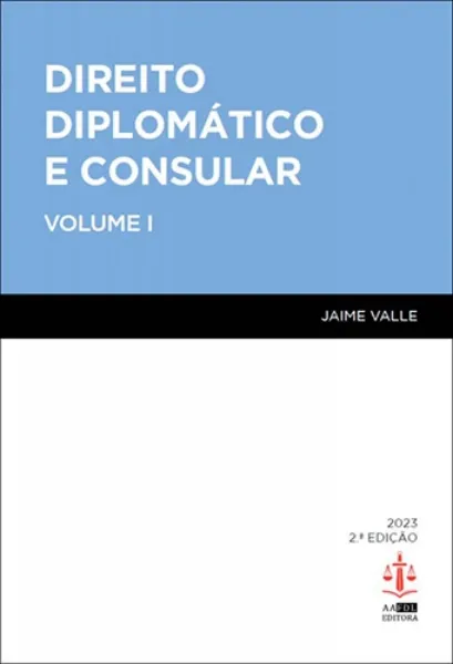 Imagem de Direito Diplomático e Consular   Vol. I