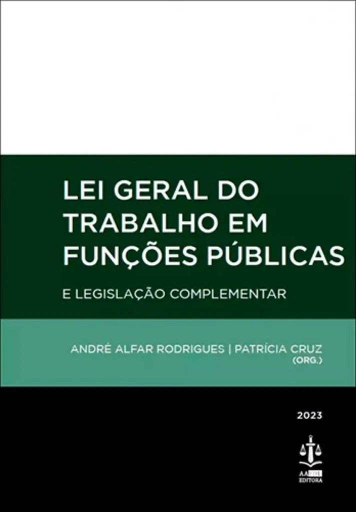 Imagem de Lei Geral do Trabalho em Funções Públicas e Legislação Complementar