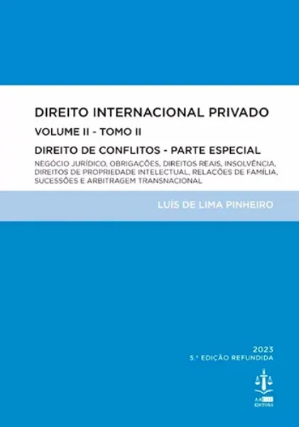 Imagem de Direito Internacional Privado - Direito de Conflitos  Parte Especial  Vol. II  Tomo II