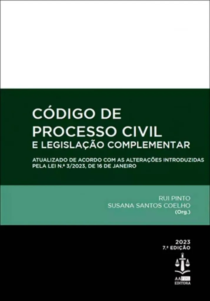Imagem de Código de Processo Civil e Legislação Complementar - Atualizado de Acordo com as Alterações Introduzidas pela Lei N.º 3/2023, de 16 de Janeiro