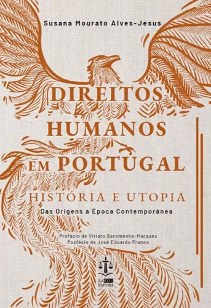 Imagem de Direitos Humanos em Portugal - História e Utopia - Das Origens à Época Contemporânea
