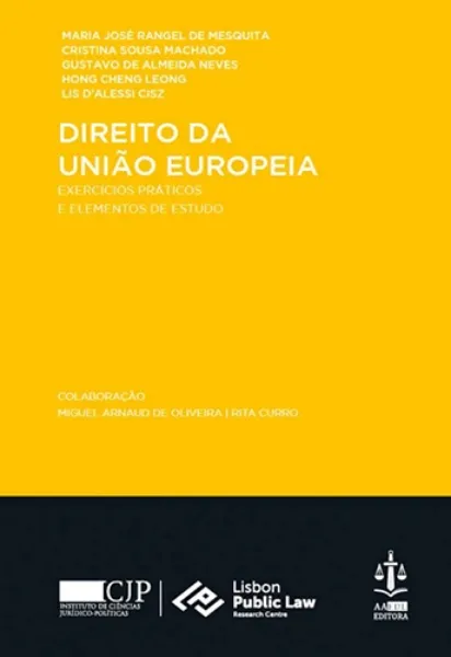 Imagem de Direito da União Europeia - Exercícios Práticos e Elementos de Estudo