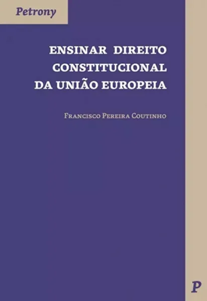 Imagem de Ensinar Direito Constitucional da União Europeia
