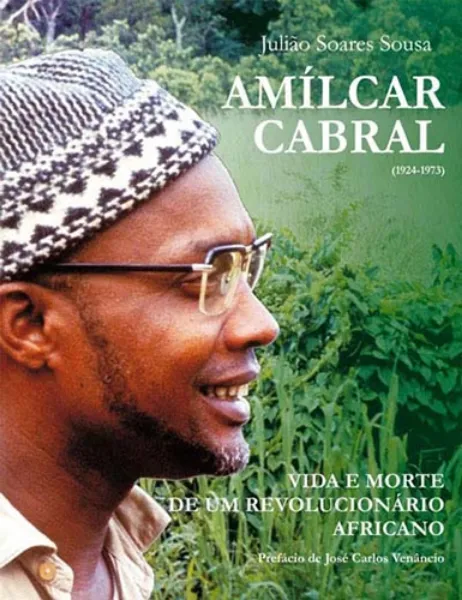 Imagem de Amílcar Cabral (1924-1973) - Vida e Morte de um Revolucionário Africano