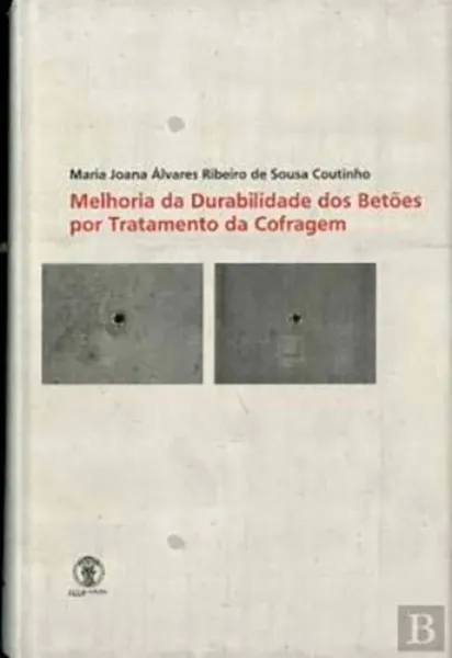 Imagem de Melhoria da Durabilidade dos Betões por Tratamento da Cofragem