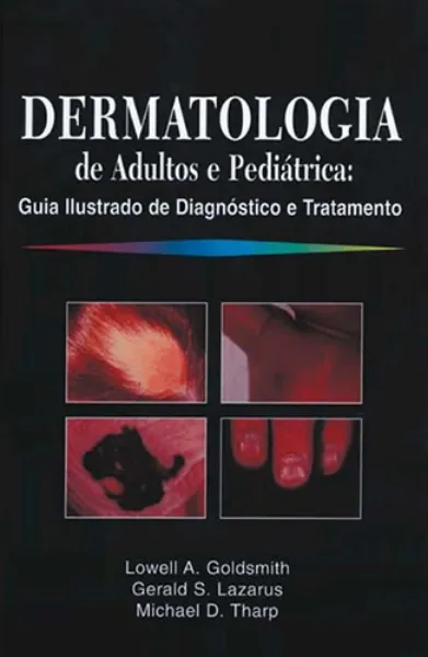 Picture of Book Dermatologia de Adultos e Pediátrica : Guia Ilustrado de Diagnóstico e Tratamento
